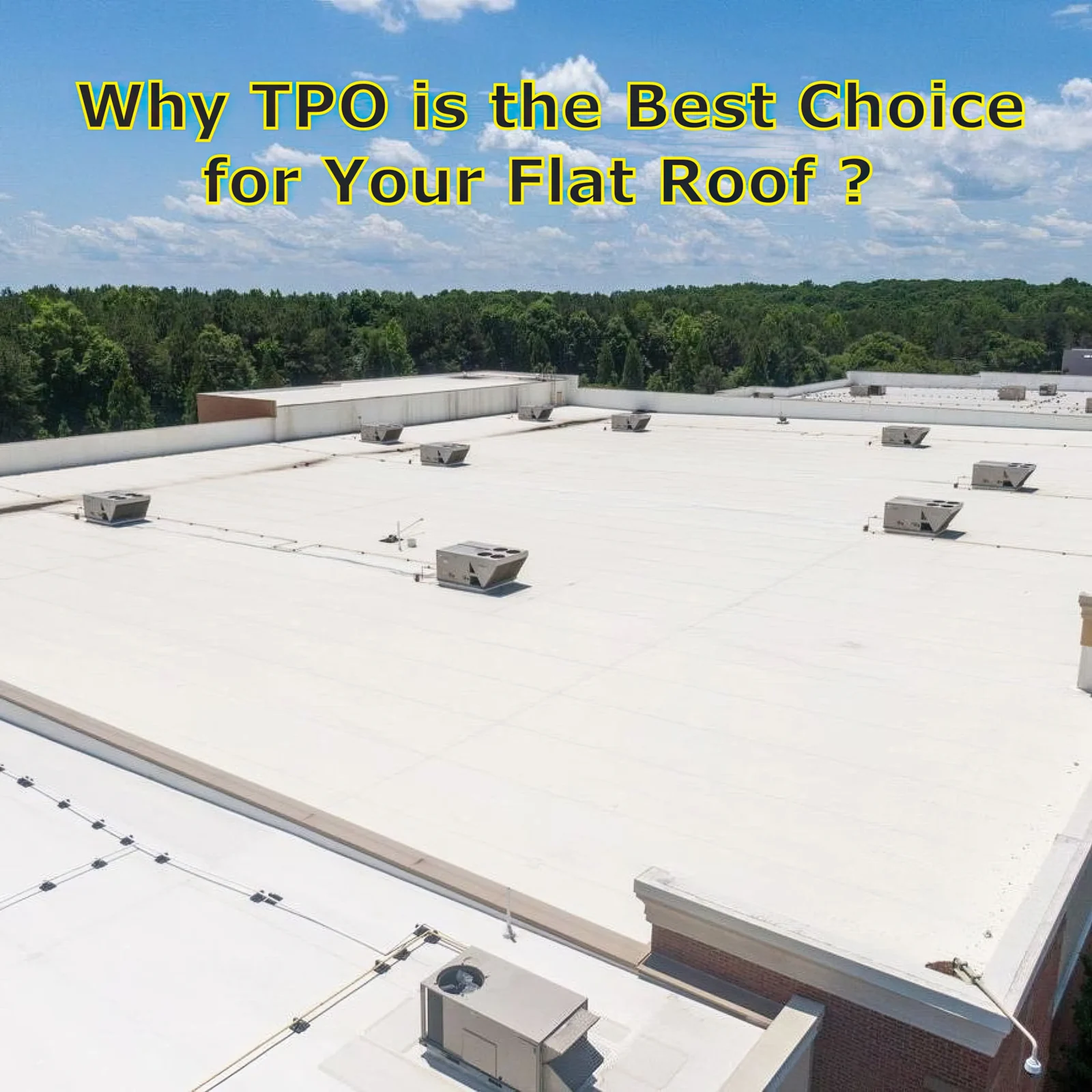Why TPO Is the Best Choice for Flat Roofs — photo 1 of 4